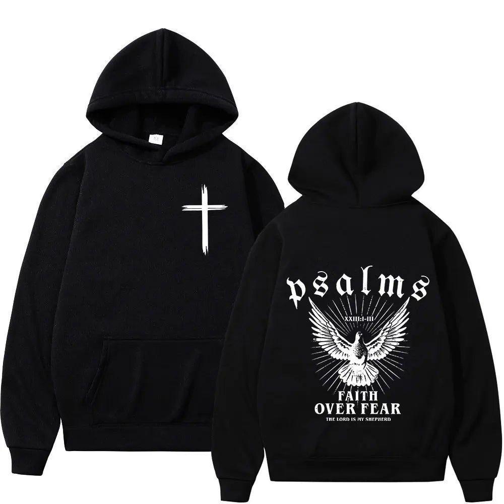 Faith over Fear Hoodie
Psalms 23:1-11