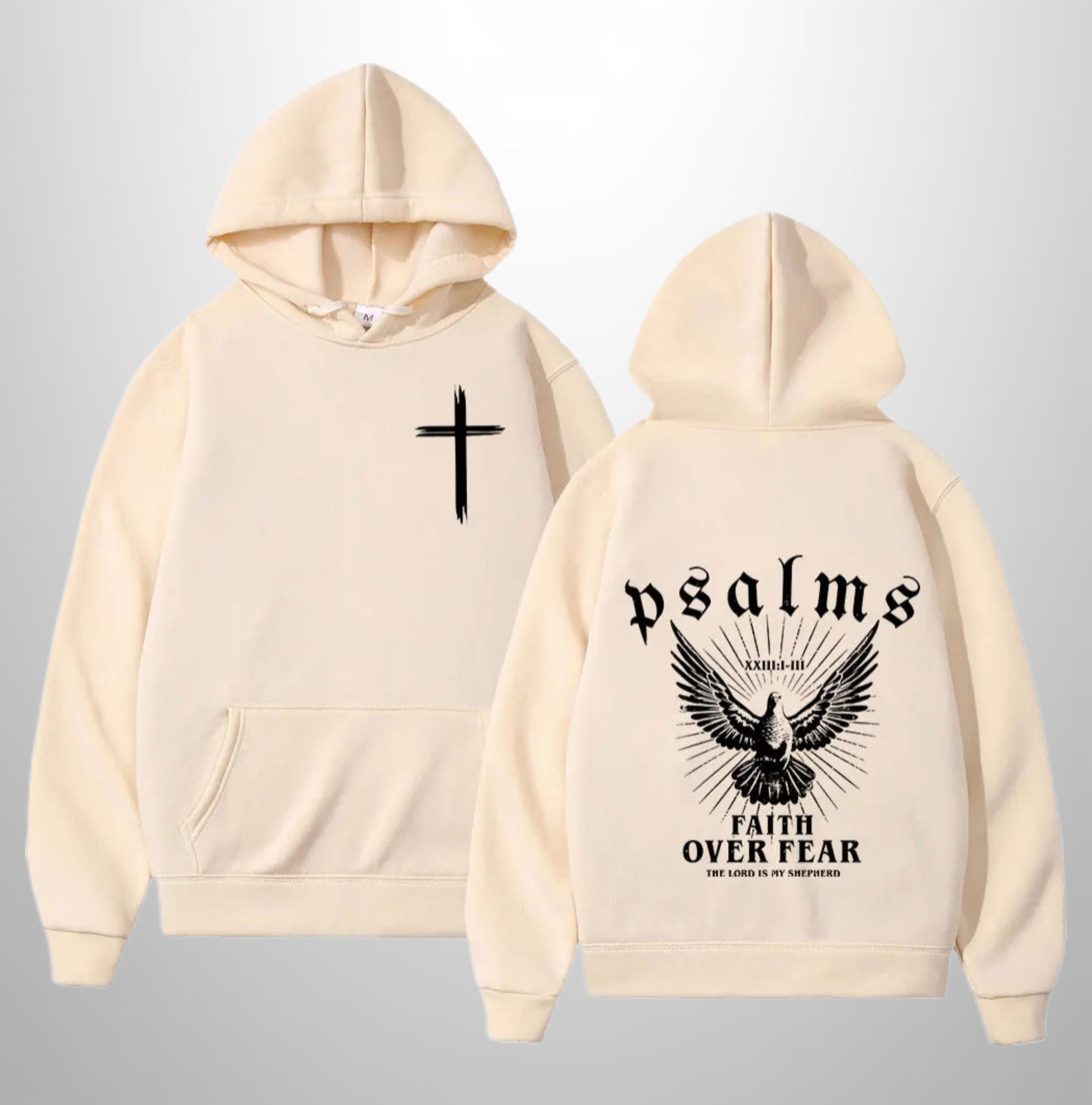 Faith over Fear Hoodie
Psalms 23:1-11